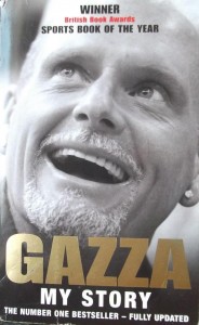 Paul Gascoigne - Gazza: My Story