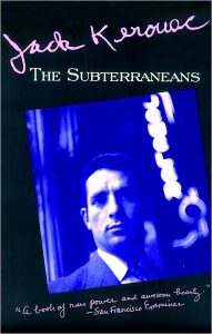 Jack Kerouac - The Subterraneans/Pic