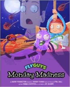 Emma Leverton - Fly Guys: Monday Madness
