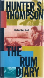 Hunter S. Thompson - The Rum Diaries