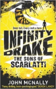 John McNally - Infinity Drake: The Sons of Scarlatti