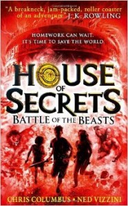 Chris Columbus and Ned Vizzini - House of Secrets: Battle of the Beasts