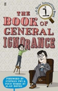 John Lloyd and John Mitchinson - The Q.I. Book of General Ignorance