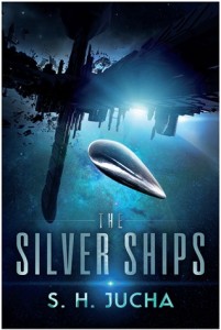 S. H. Jucha - The Silver Ships