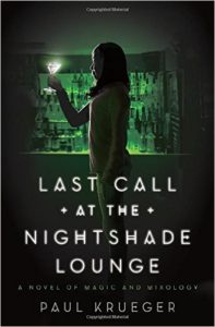 Paul Krueger - Last Call at the Nightshade Lounge