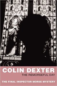 Colin Dexter - The Remorseful Day