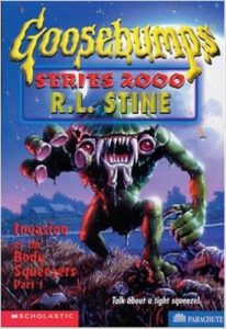 R. L. Stine - Invasion of the Body Squeezers (Part One)