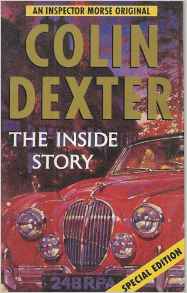 Colin Dexter - The Inside Story