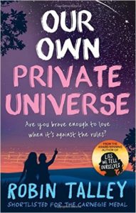 Robin Talley - Our Own Private Universe