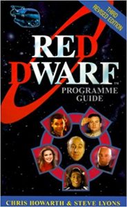 Chris Howarth and Steve Lyons - Red Dwarf Programme Guide