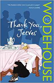 P. G. Wodehouse - Thank You, Jeeves