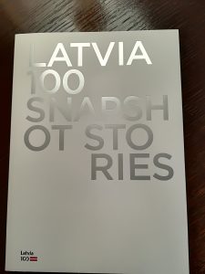 The Latvian Institute - Latvia: 100 Snapshot Stories
