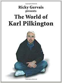 Karl Pilkington - The World of Karl Pilkington