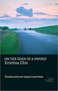 Kristiina Ehin - On the Edge of a Sword