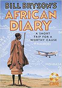 Bill Bryson - Bill Bryson's African Diary