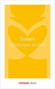 Louisa May Alcott - Sisters
