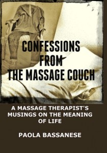 Paola Bassanese - Confessions from the Massage Couch