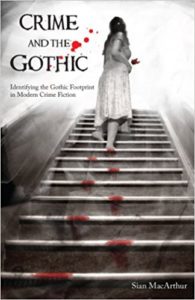 Sian MacArthur - Crime and the Gothic