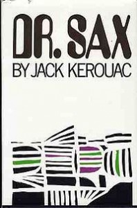 Jack Kerouac - Doctor Sax